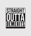 Straight Outta Demerits - Hardtuned